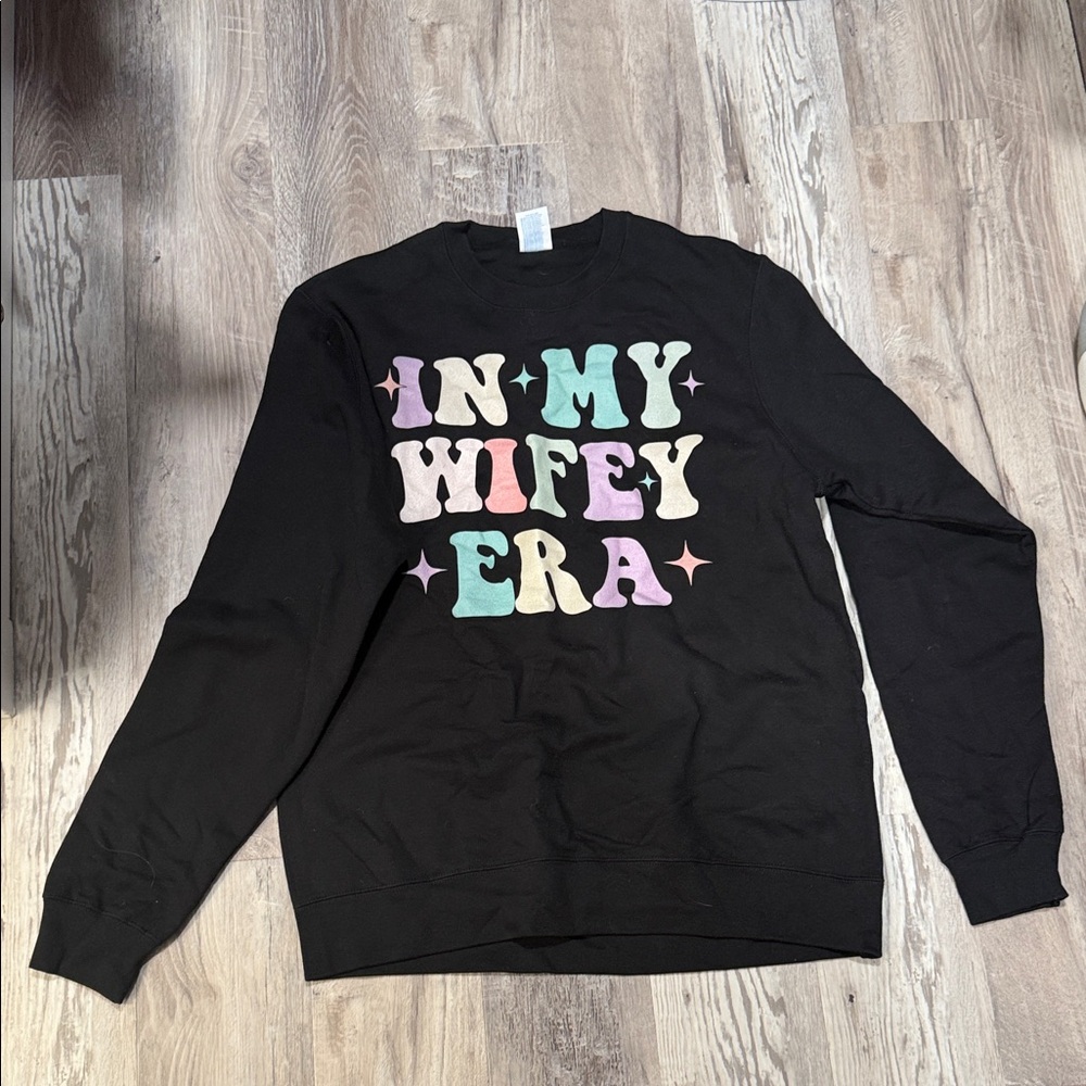 Black 'In My Wifey Era' Sweatshirt